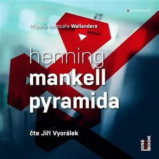 Pyramida - 2 CDmp3 (Čte Jiří Vyorálek) (audiokniha) - Henning Mankell