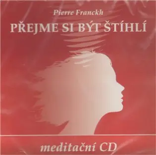 Přejme si být štíhlí meditační (audiokniha) - Pierre Franckh