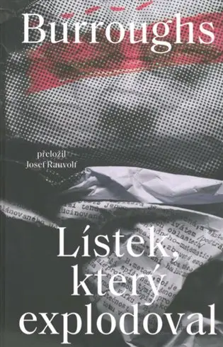 Lístek, který explodoval - William Seward Burroughs