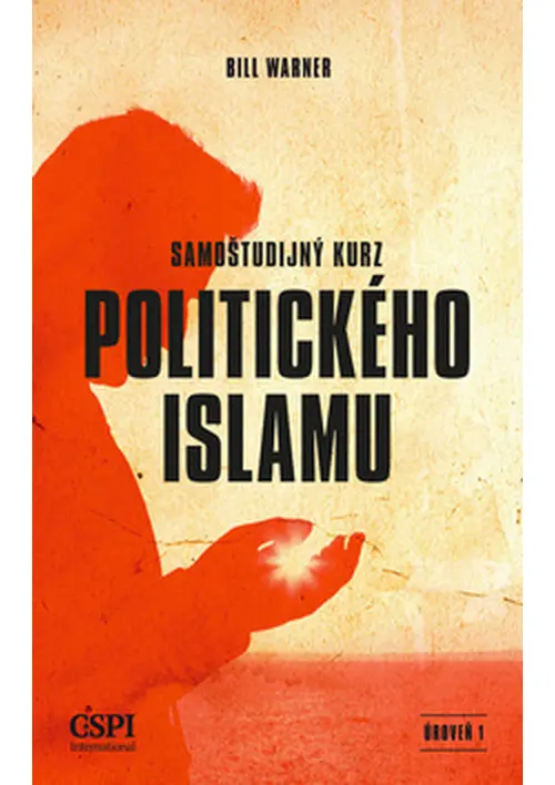 Samoštudijný kurz politického islamu - Bill Warner