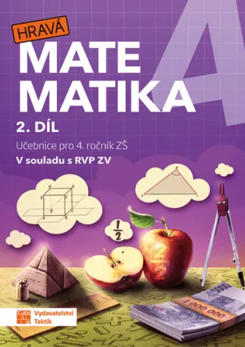 Hravá matematika 4 – Učebnice 2. díl