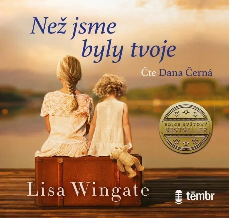CD Než jsme byly tvoje (audiokniha) - Lisa Wingate