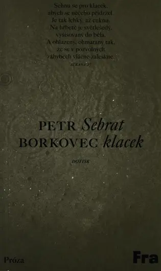 Sebrat klacek - Petr Borkovec