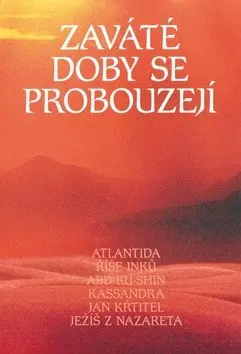 Zaváté doby se probouzejí, svazek II