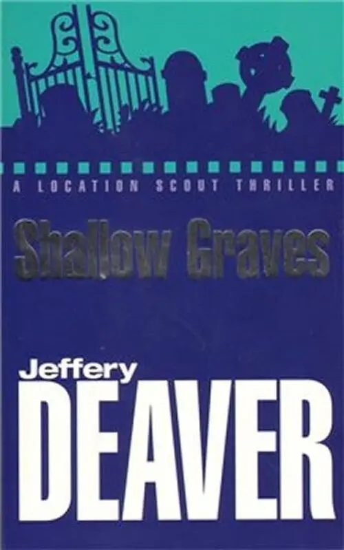 Shallow Graves - Jeffery Deaver