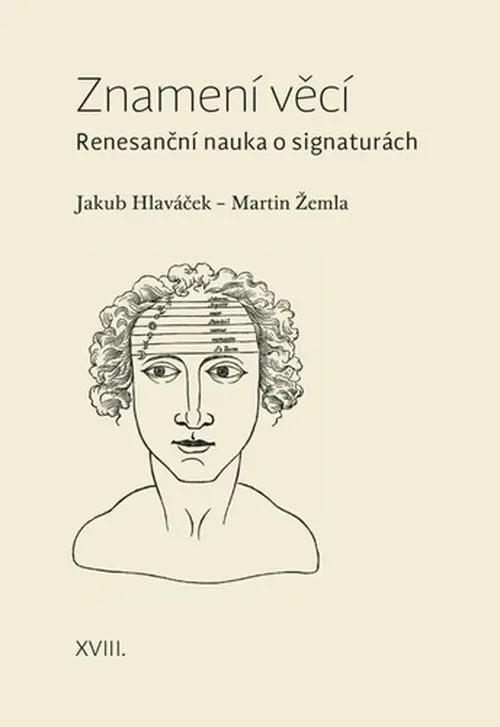 Znamení věcí - Jakub Hlaváček