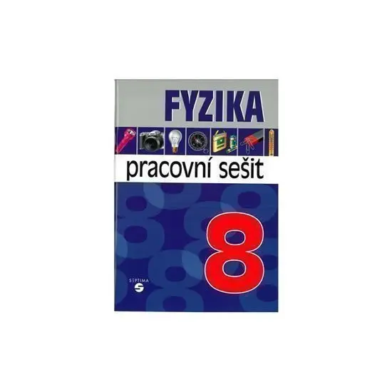 Fyzika 8 (Martin Macháček, 2011)