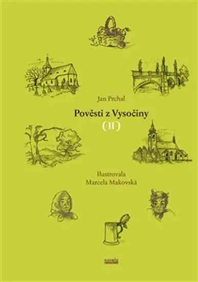 Pověsti z Vysočiny II. - Jan Prchal