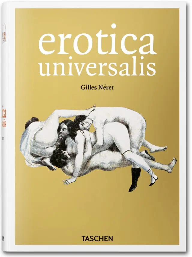 Erotica Universalis - Neret, Gilles