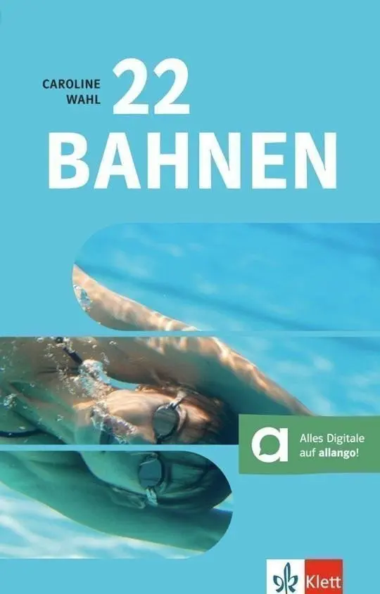 22 Bahnen – Buch + allango.net - Caroline Wahl