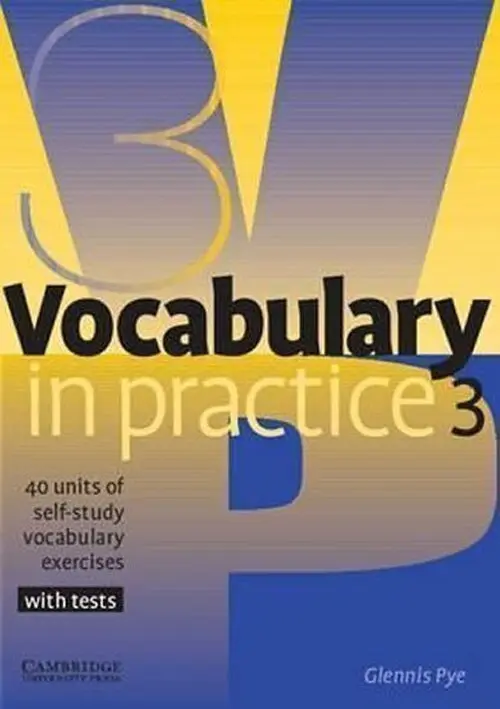 Vocabulary in Practice 3 - Pye, Glennis