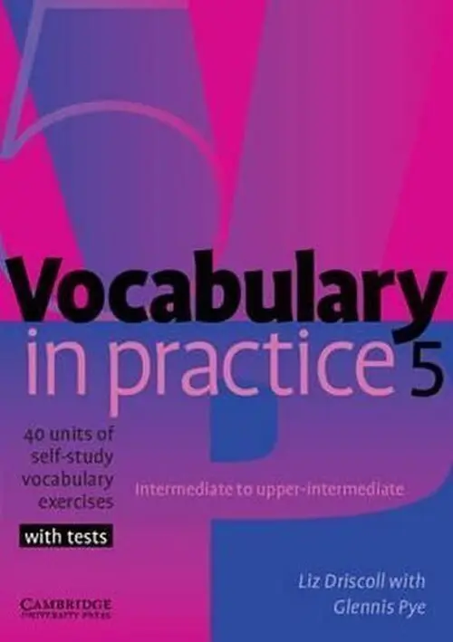 Vocabulary in Practice 5 - Driscoll, Liz