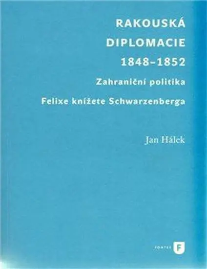Rakouská diplomacie
 1848-1852