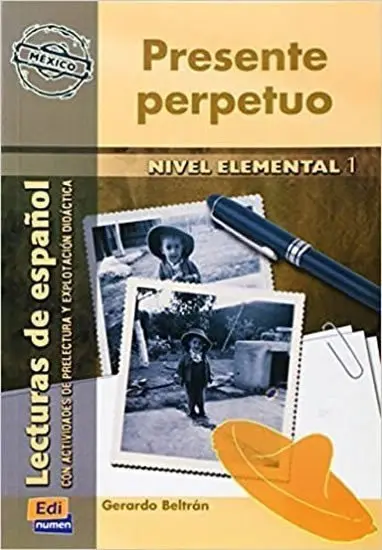 Serie Hispanoamerica Elemental I A1 - Presente perpetuo - Libro