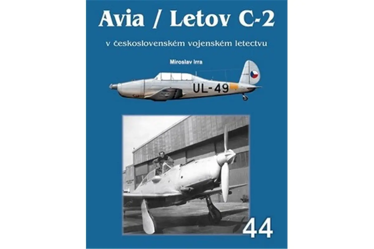 Avia/Letov C-2 v československém vojenském letectvu - Miroslav Irra