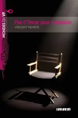 Mondes en VF A2 Pas d´Oscar Pour L´Assassin (Vincent Remede, 2012)