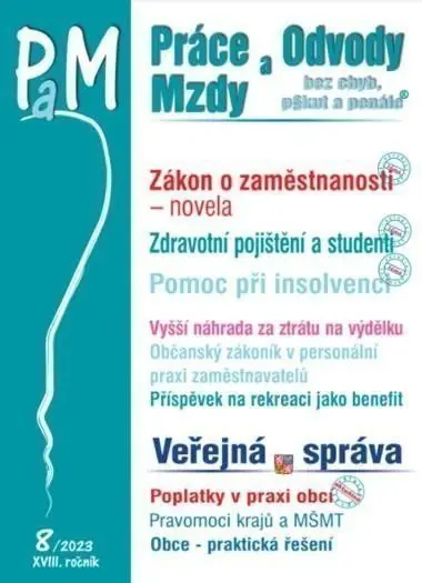 Práce, odvody a mzdy bez chyb, pokut a penále č. 8 - Novela zákona o zaměstnanosti,Práce, odvody a mzdy bez chyb, pokut a penále č. 8 - Novela zákon