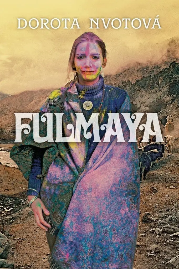Fulmaya (slovensky) - Dorota Nvotová