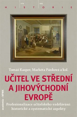 Učitel ve střední a jihovýchodní Evropě - Tomáš Kasper