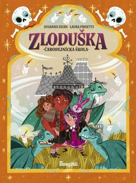 Zloduška 5: Čarodejnícka škola (slovensky) - Susanna Isernová