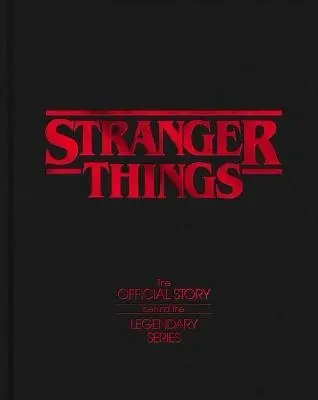 Stranger Things - kolektiv autorů
