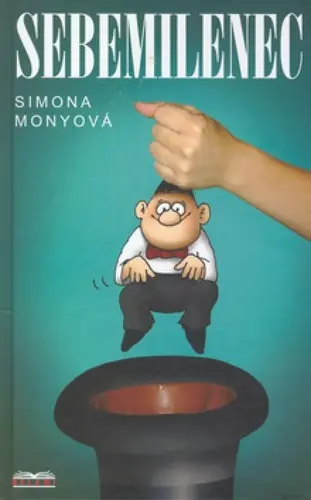 Sebemilenec - 2. vydání - Simona Monyová