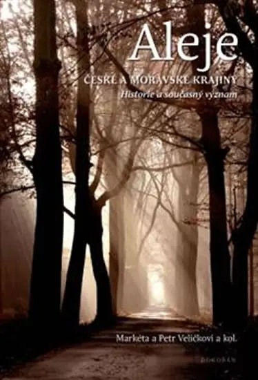 Aleje české a moravské krajiny - Markéta Veličková