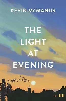 Light at Evening - Kevin McManus