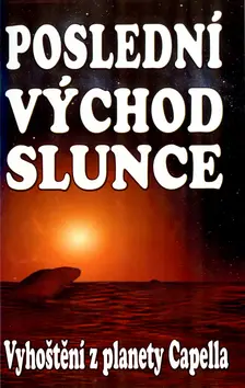 Poslední východ slunce (Vyhoštění z planety Capella, Poslední východ) - Komandor Edgar Armond, Mauro Fonseca