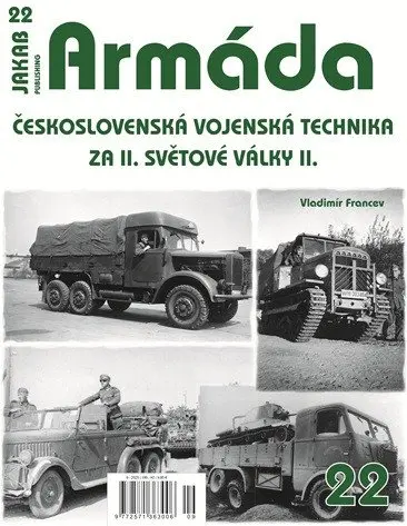 Armáda 22 Československá vojenská technika za II. světové války II. - Vladimír Francev