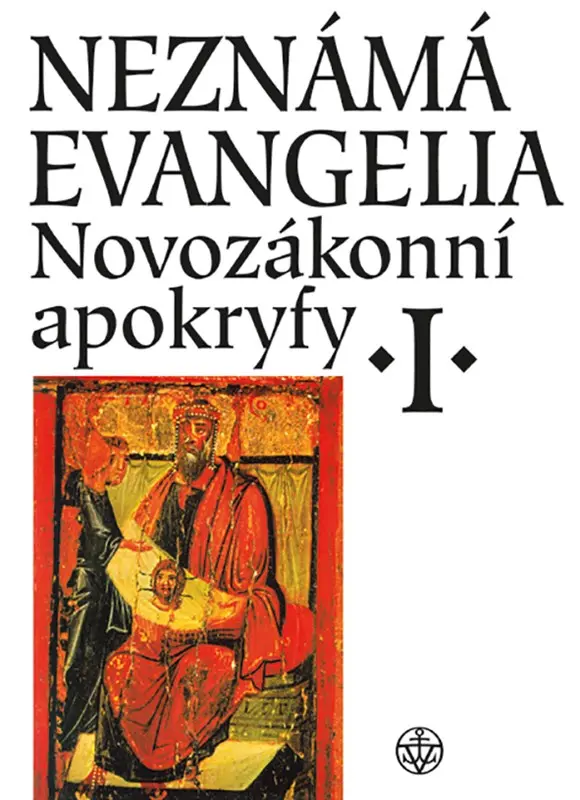 Novozákonní apokryfy I. - Neznámá evangelia - Petr Pokorný