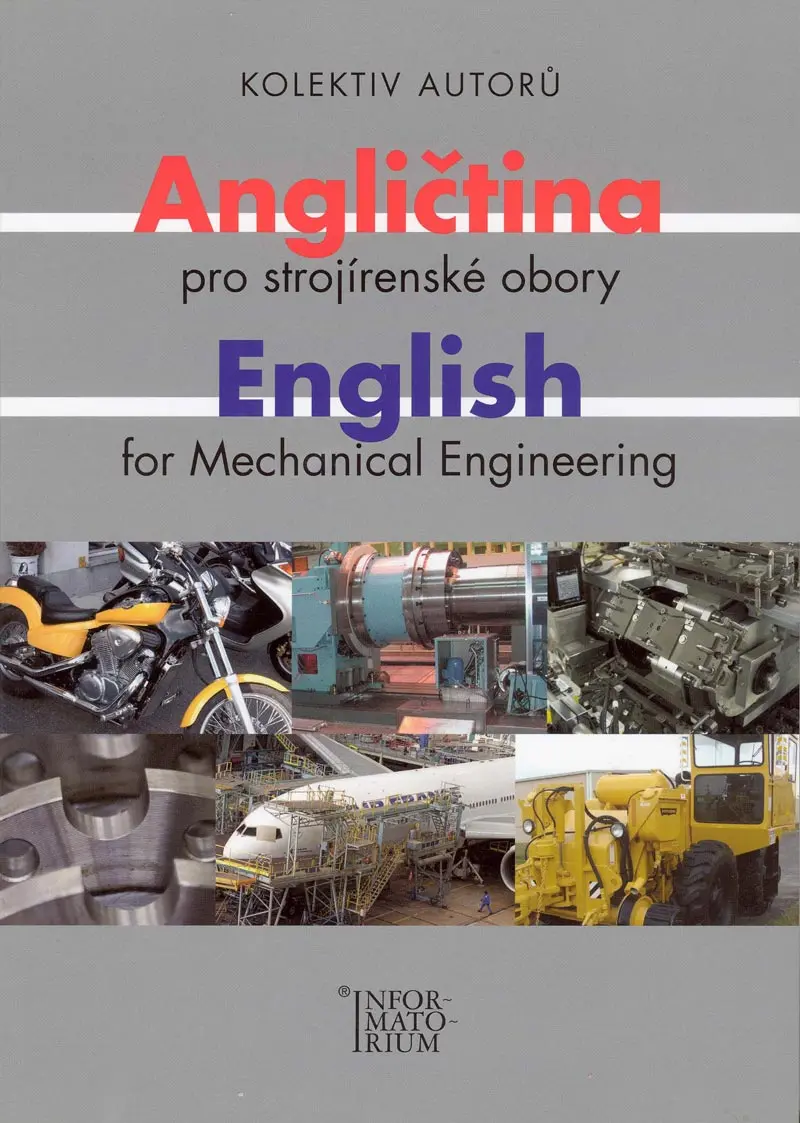 Angličtina pro strojírenské obory/English for Mechanical Engineering - kolektiv autorů