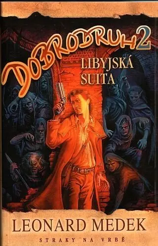 Dobrodruh 2 - Libyjská suita