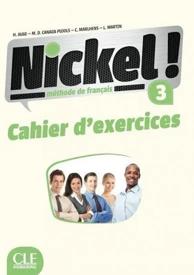 Nickel! 3 (Cahier d´exercices) - Helene Auge