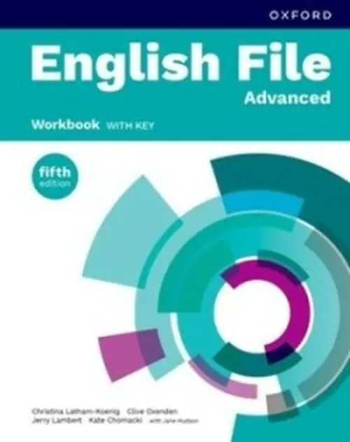 English File Fifth Edition Advanced Workbook with Answer Key - Christina Latham-Koenig