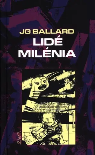 Lidé milénia - James Graham Ballard