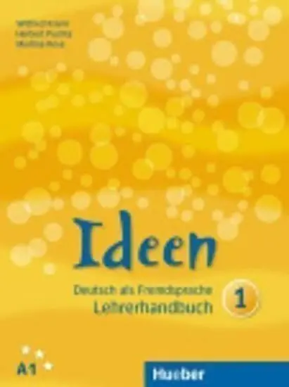 Ideen 1: Lehrerhandbuch - Wilfried Krenn