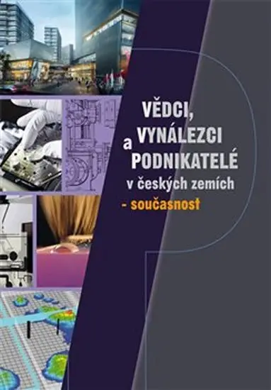 Vědci, vynálezci a podnikatelé v českých zemích - současnost - Ladislav Maixner