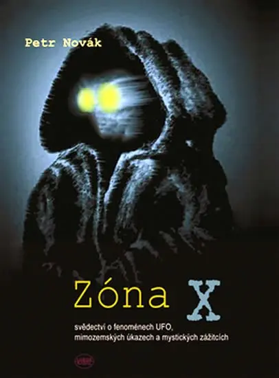 Zóna X - Petr Novák