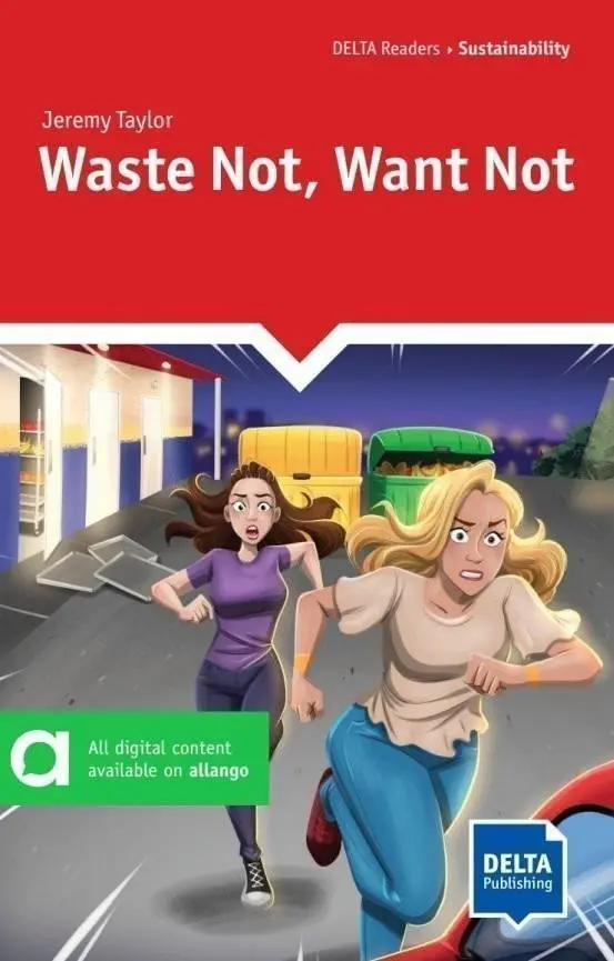 Waste Not, Want Not (B1) - Book + MP3 allango.net - Jeremy Taylor