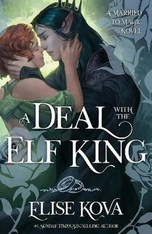 Deal With The Elf King - Elise Kova
