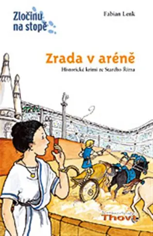 Zrada v aréně - Zločinu na stopě - Fabian Lenk