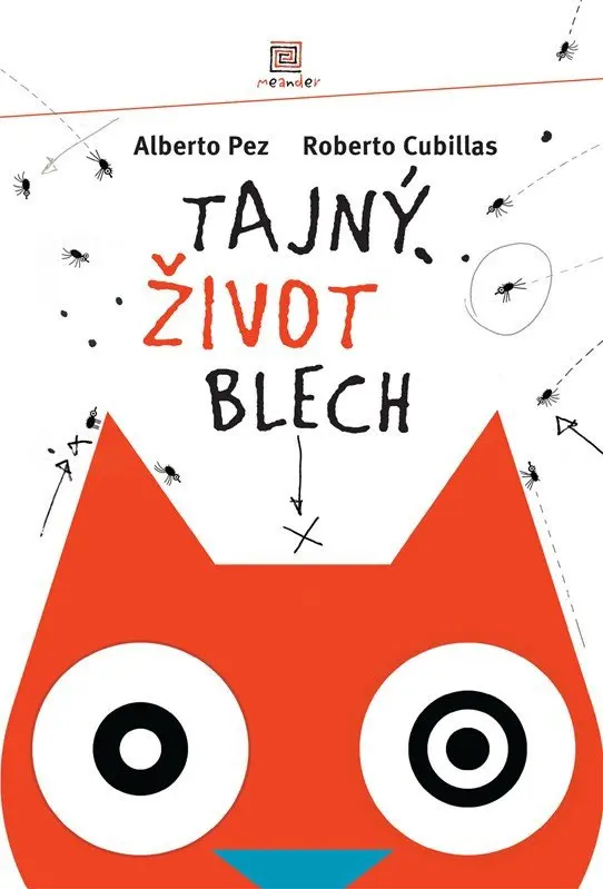 Tajný život blech - Alberto Pez