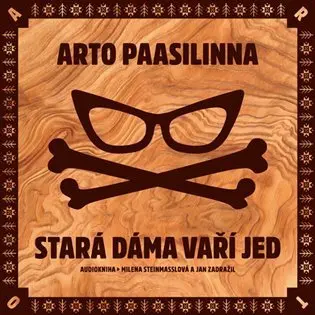 CD Stará dáma vaří jed (audiokniha) - Arto Paasilinna