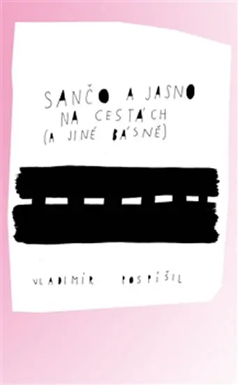 Sančo a Jasno na cestách - Vladimír Pospíšil