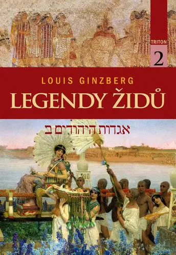 Legendy Židů - svazek 2 - Louis Ginzberg