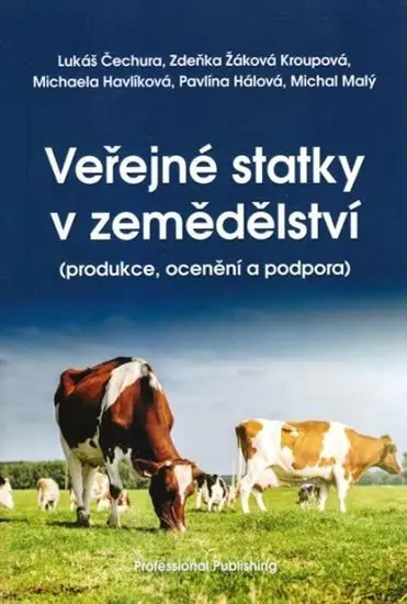 Veřejné statky v zemědělství - kolektiv autorů