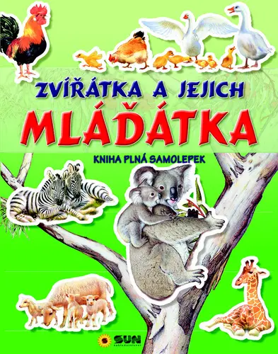 Zvířátka a mláďátka - kniha plná samolepek