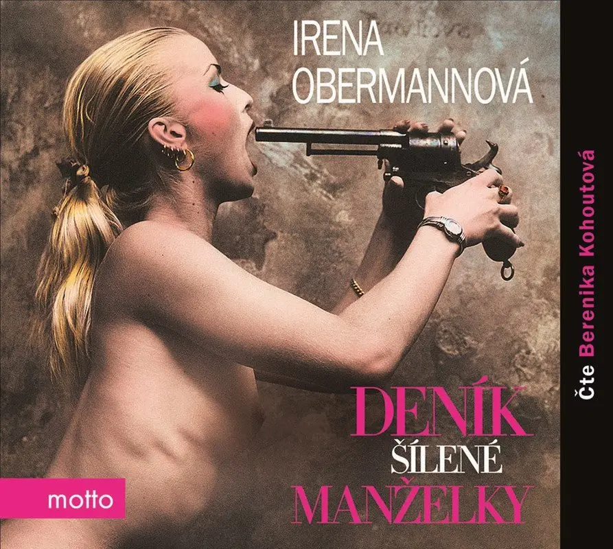Deník šílené manželky  (audiokniha) - Irena Obermannová