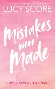 Mistakes Were Made - Lucy Score